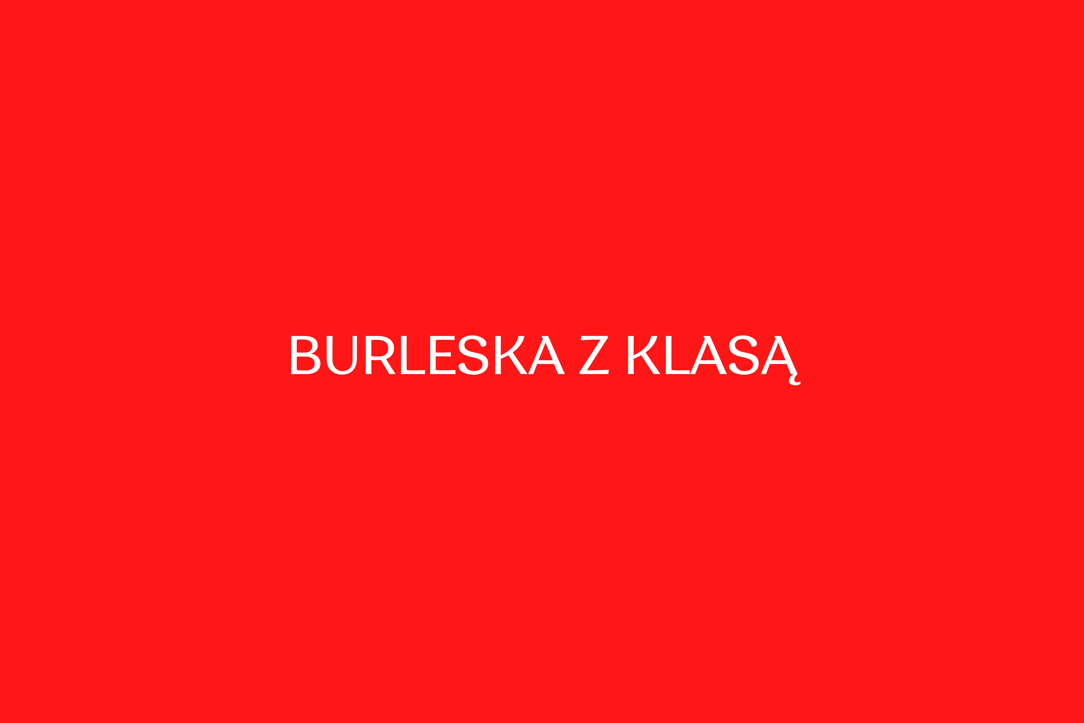 BURLESKA Z KLASĄ