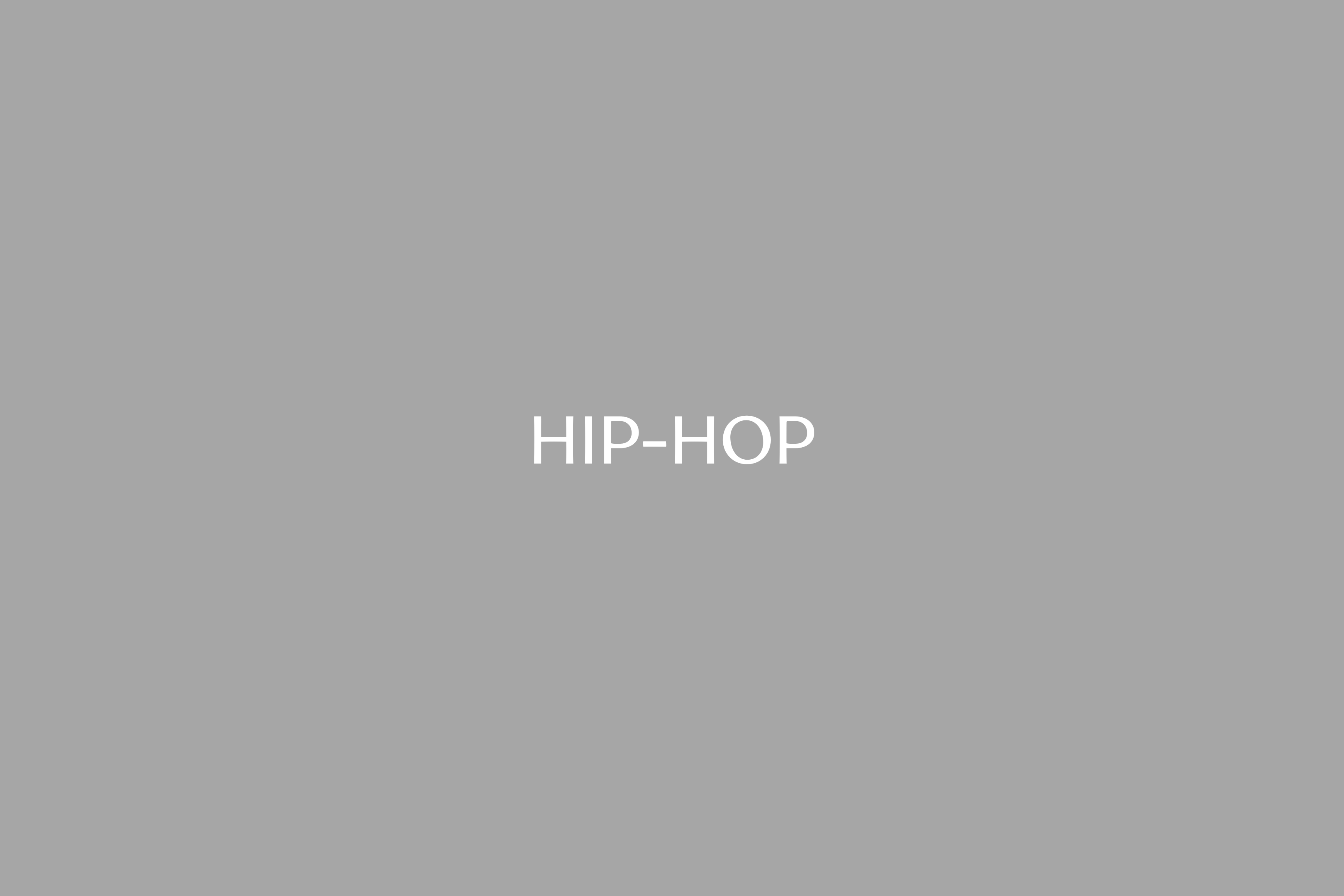 Hip - Hop