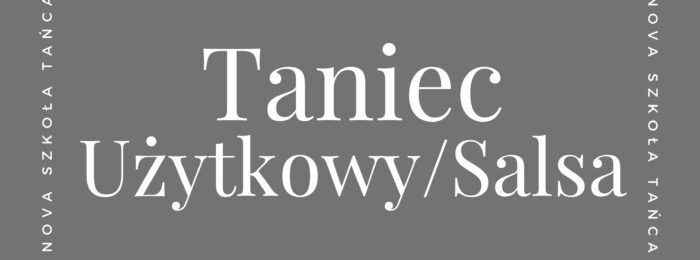 Taniec Użytkowy/Salsa